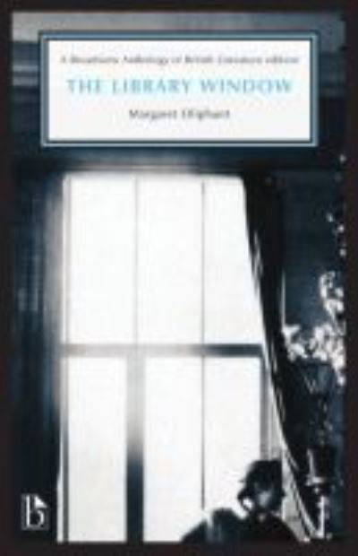 Cover for Margaret Oliphant · The Library Window (Paperback Book) (2019)