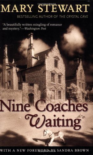 Cover for Mary Stewart · Nine Coaches Waiting (Rediscovered Classics) (Pocketbok) (2006)