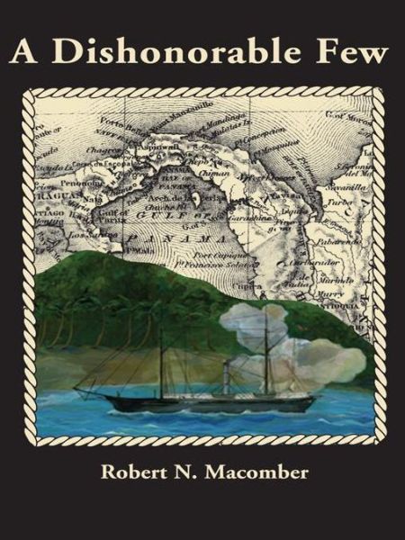 Cover for Robert N. Macomber · A Dishonorable Few - Honor Series (Paperback Book) (2011)