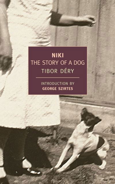 Cover for Tibor Dery · Niki: The Story Of A Dog (Pocketbok) [Main edition] (2009)