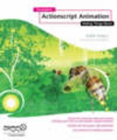 Cover for Keith Peters · Foundation Actionscript Animation: Making Things Move! (Taschenbuch) [1st Ed. 2005, Corr. 3rd Printing 2006 edition] (2005)