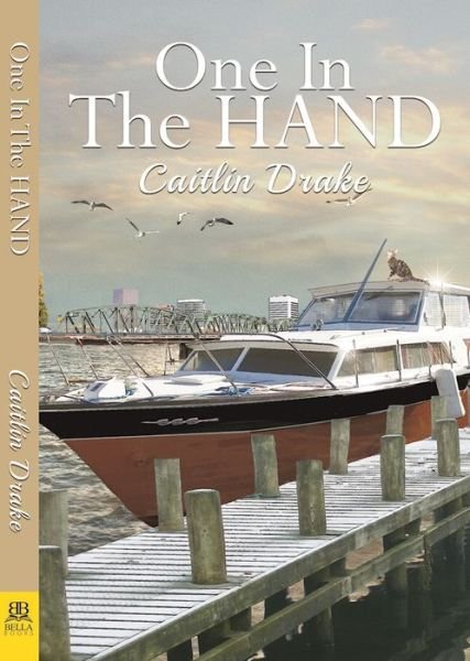 Cover for Caitlin Drake · One in the Hand (Taschenbuch) (2016)