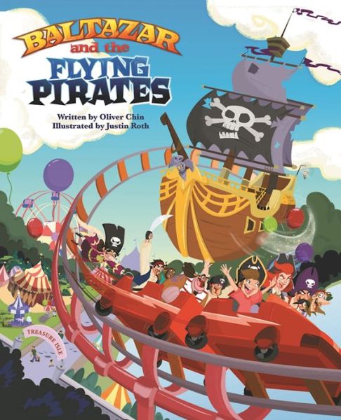 Cover for Oliver Chin · Baltazar and the Flying Pirates (Hardcover Book) (2009)