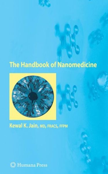 Cover for Kewal K. Jain · The Handbook of Nanomedicine (Gebundenes Buch) [2008 edition] (2008)