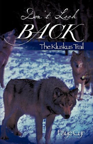 Cover for Faye Cyr · Don't Look Back (Paperback Book) (2007)