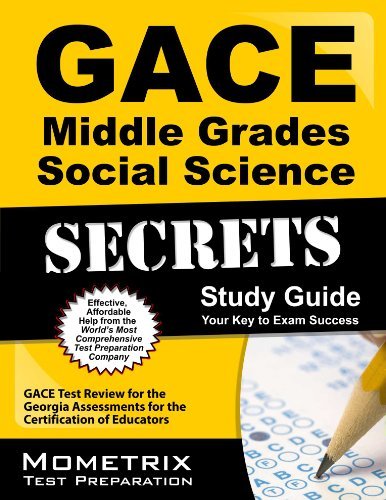 Cover for Gace Exam Secrets Test Prep Team · Gace Middle Grades Social Science Secrets Study Guide: Gace Test Review for the Georgia Assessments for the Certification of Educators (Paperback Book) [Pap / Psc St edition] (2023)