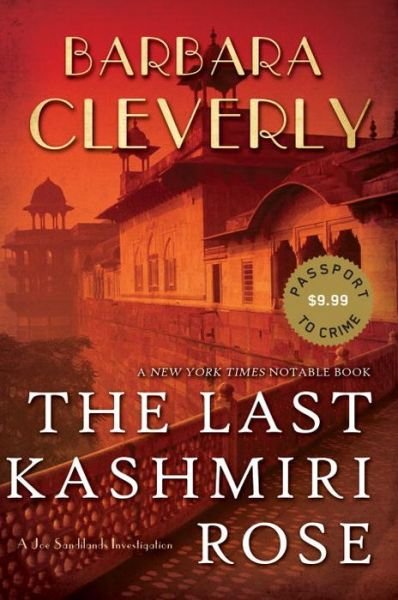 Cover for Barbara Cleverly · Last Kashmiri Rose (Book) (2016)