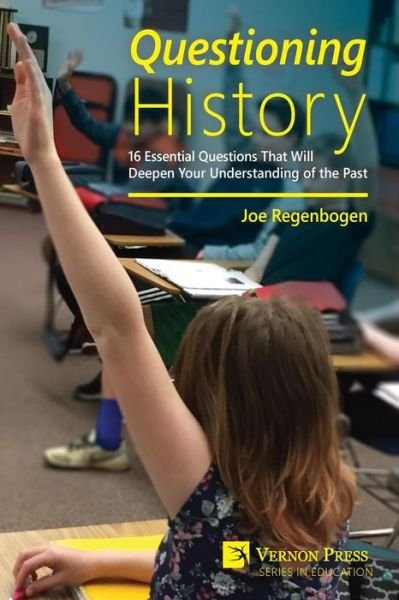 Cover for Joe Regenbogen · Questioning History (Paperback Book) (2016)