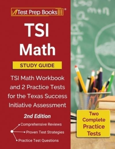 Cover for Test Prep Books · TSI Math Study Guide (Paperback Book) (2020)