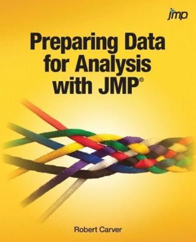Cover for Robert Carver · Preparing Data for Analysis with JMP (Pocketbok) (2017)