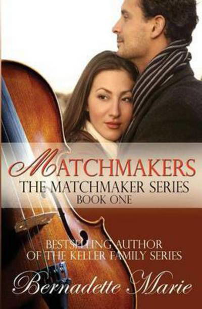 Cover for Bernadette Marie · Matchmakers (Paperback Book) [3rd edition] (2014)