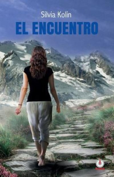 Cover for Silvia Kolin · El encuentro (Pocketbok) (2018)