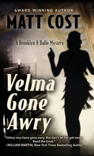 Velma Gone Awry - Matt Cost - Kirjat - Encircle Publications - 9781645994183 - keskiviikko 12. huhtikuuta 2023