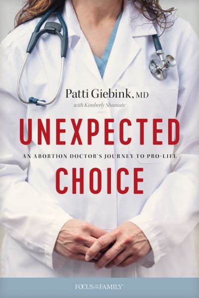 Cover for Patti Giebink MD · Unexpected Choice (Paperback Book) (2021)