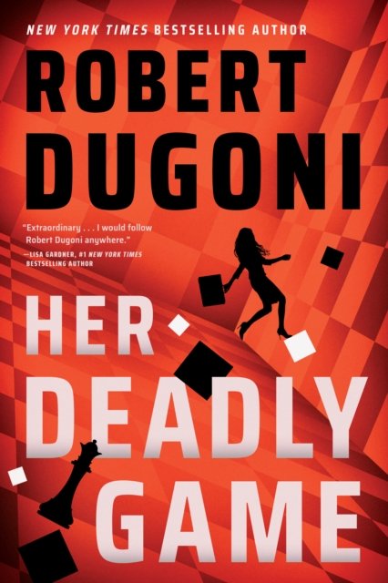 Cover for Robert Dugoni · Her Deadly Game - Keera Duggan (Paperback Book) (2023)