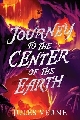 Cover for Jules Verne · Journey to the Center of the Earth - The Jules Verne Collection (Paperback Book) (2024)