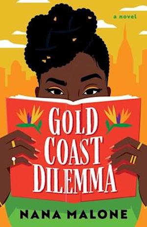 Cover for Nana Malone · Gold Coast Dilemma: A Novel (Paperback Book) (2025)