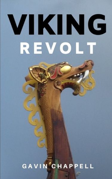 Cover for Gavin Chappell · Viking Revolt (Paperback Book) (2019)