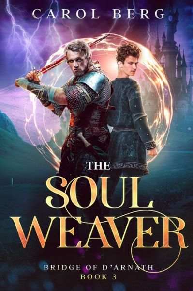 Cover for Carol Berg · The Soul Weaver (Pocketbok) (2022)