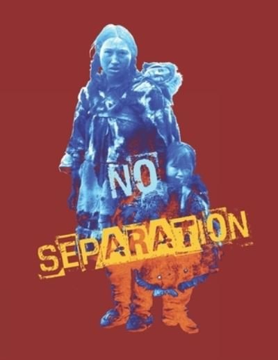 Cover for No Separation (Paperback Bog) (2019)
