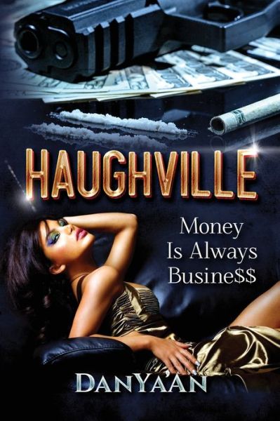 Cover for Dan Ya'an · Money Is Always Business (Paperback Book) (2021)