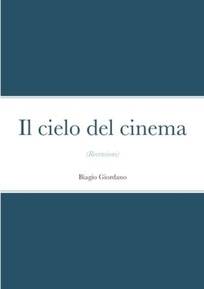 Cover for Biagio Giordano · Il cielo del cinema (Paperback Book) (2020)