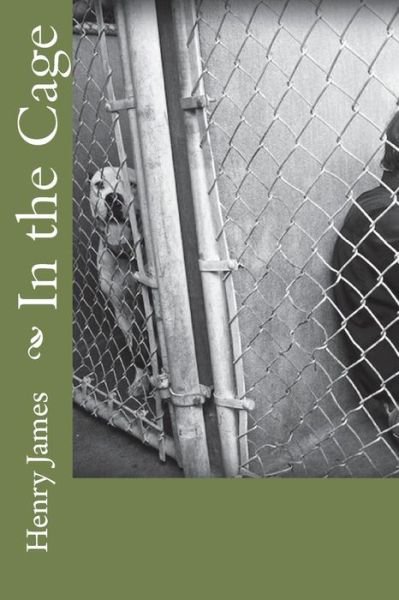 Cover for Henry James · In the Cage (Paperback Bog) (2018)