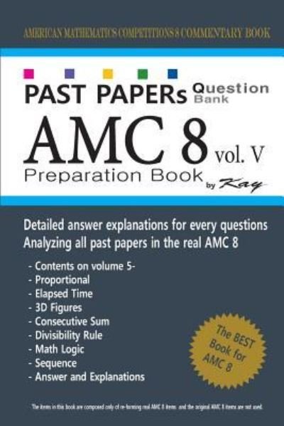 Cover for Kay · Past Papers Question Bank Amc8 [volume 5] (Paperback Book) (2018)