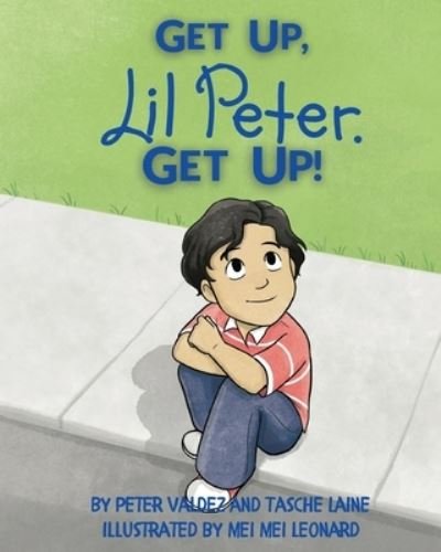 Cover for Tasche Laine · GET UP, Lil Peter. GET UP! (Paperback Book) (2021)