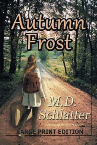 Cover for Schlatter · Autumn Frost (Paperback Book) (2018)