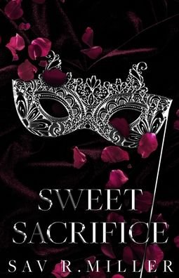 Cover for Sav R Miller · Sweet Sacrifice (Alternate Cover) (Pocketbok) (2022)