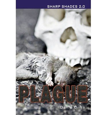 Cover for Orme David · Plague (Sharp Shades) - Sharp Shades (Pocketbok) [2 Revised edition] (2019)