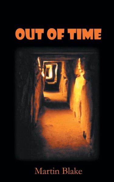 Out Of Time - Martin Blake - Books - New Generation Publishing - 9781785076183 - December 2, 2015