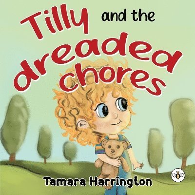 Cover for Tamara Harrington · Tilly and the Dreaded Chores (Paperback Book) (2024)