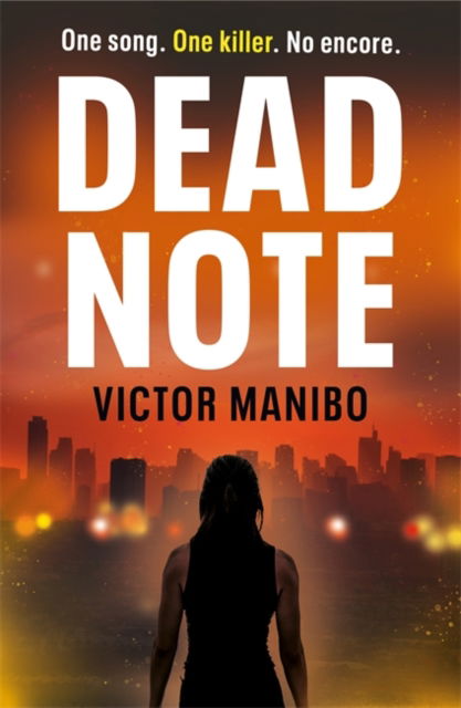 Cover for Victor Manibo · Dead Note: A gripping race-against-time thriller based on the real-life 'My Way' karaoke killings (Paperback Book) (2025)