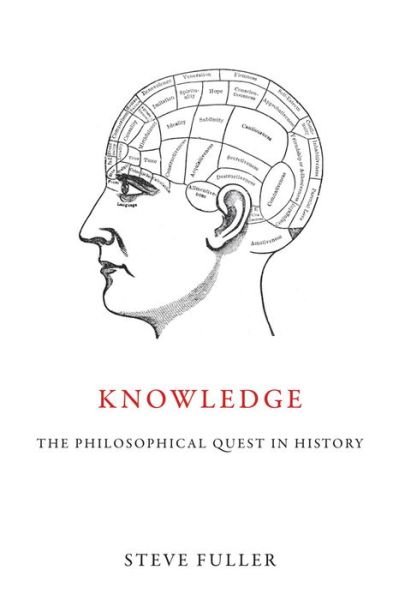Cover for Steve Fuller · Knowledge: The Philosophical Quest in History (Taschenbuch) (2014)
