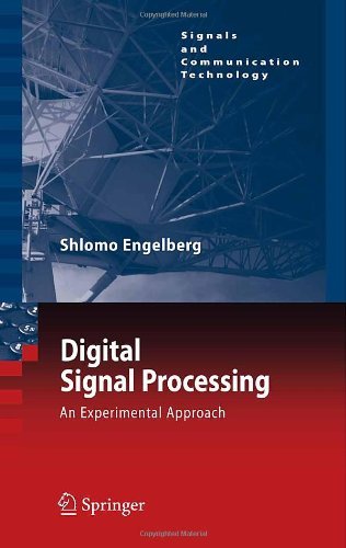 Cover for Shlomo Engelberg · Digital Signal Processing: An Experimental Approach - Signals and Communication Technology (Hardcover bog) [2008 edition] (2008)