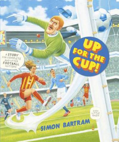 Cover for Simon Bartram · Up For The Cup (Hardcover Book) (2014)