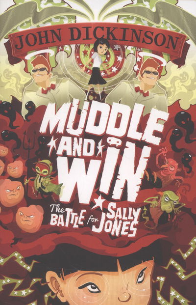 Cover for John Dickinson · Muddle and Win (Paperback Book) (2013)