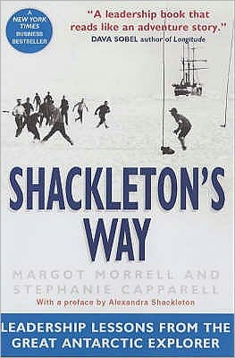 Cover for Margot Morrell · Shackleton's Way: Leadership Lessons from the Great Antarctic Explorer (Taschenbuch) [New edition] (2003)