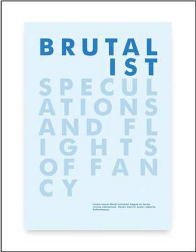 Cover for Owen Hatherley · Brutalist Speculations and Flights of Fancy (Pocketbok) (2011)