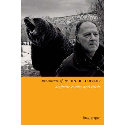 Cover for Brad Prager · The Cinema of Werner Herzog (Inbunden Bok) (2007)