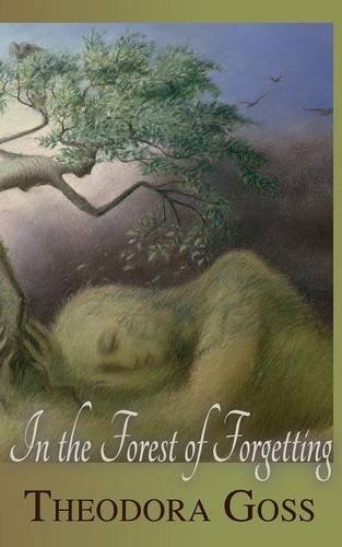 Cover for Theodora Goss · In the Forest of Forgetting (Paperback Book) (2014)