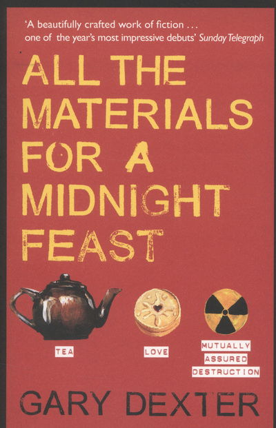 Cover for Gary Dexter · All the Materials for a Midnight Feast (Paperback Book) (2012)