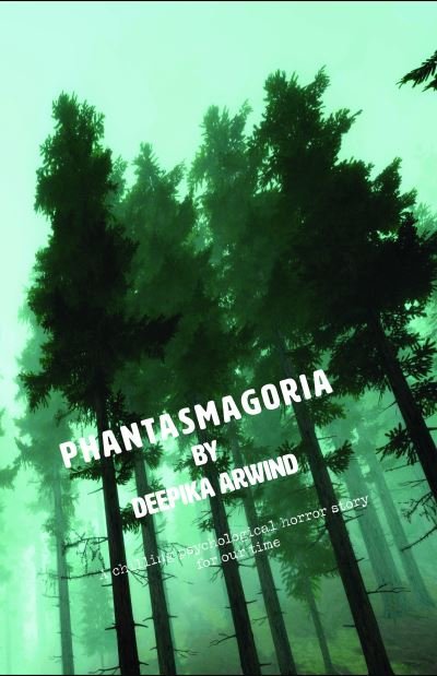Cover for Deepika Arwind · Phantasmagoria (Paperback Book) (2023)