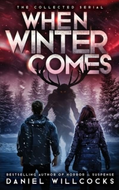 Cover for Daniel Willcocks · When Winter Comes (Paperback Book) (2021)