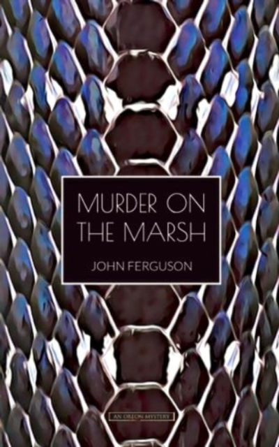 Cover for John Ferguson · Murder on the Marsh (Paperback Book) (2022)