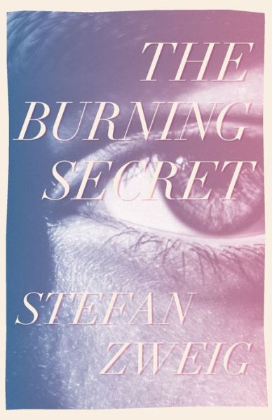 Cover for Stefan Zweig · The Burning Secret (Pocketbok) (2020)