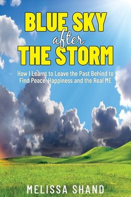 Cover for Melissa Shand · Blue Sky After The Storm (Paperback Bog) (2021)