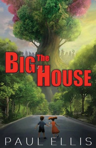 Cover for Paul Ellis · The Big House (Paperback Book) (2014)